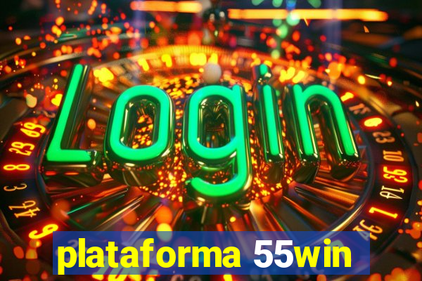 plataforma 55win